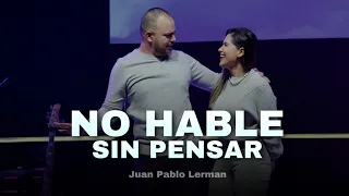 NO HABLE SIN PENSAR | Juan Pablo Lerman @lacentraloficialcol