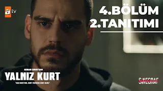 Yalnız Kurt 4. Bölüm 2. Tanıtımı