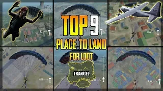 TOP 9 PLACES TO LOOT IN ERANGEL MAP PUBG Mobile