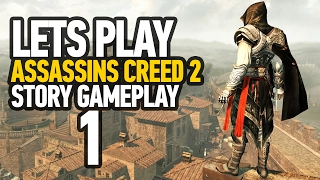 Assassin's Creed Ezio Collection Walkthrough Gameplay Part 1 - Assassin's Creed 2 (PS4 - HD)