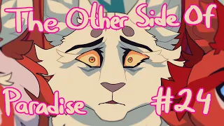 【The Other Side Of Paradise (Whitestorm, Warriors) MAP | Part 24】