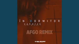 In Dormitor (feat. Minelli) (Afgo Remix)