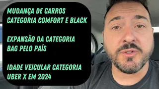 🔥UBER NOVA MUDANÇA 2024  👉 Carros partir de que ano, NOVAS REGRAS CATEGORIA UBER X, COMFORT E BLACK