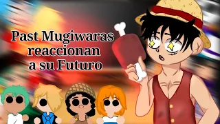 🌸Past Mugiwaras reaccionan a su futuro-Sin Jimbei🌸| GC|O.P|1/?|Español/English/Português