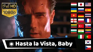 "HASTA LA VISTA BABY" in Different Languages