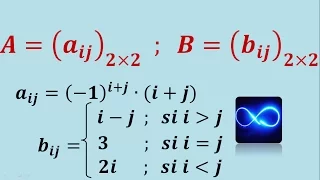 Matrices from their general terms aij bij