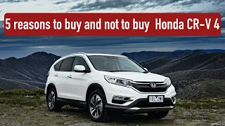 Is it a bad idea to buy a used Honda CR-V 4?