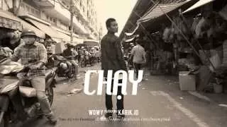 Wowy - Chạy