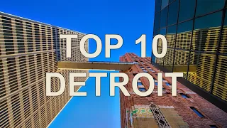 Top 10 Things to do in DETROIT