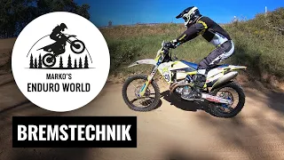 Richtig Bremsen lernen - Bremstechnik für Enduro / MX | #6 | Marko's Enduro World