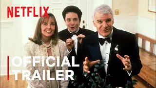 Father of the Bride Part 3 ish   Official Trailer   Netflix