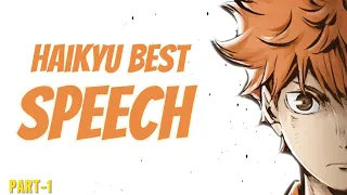 HAIKYU BEST SPEECH / QUOTE | ENGLISH SPEECH| Quote | Part -1