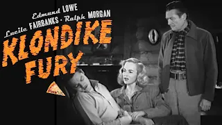 Klondike Fury (1942) EDMUND LOWE ♥ LUCILE FAIRBANKS