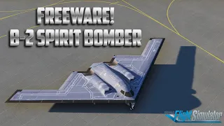 B-2 Spirit Bomber Freeware Review! - Microsoft Flight Simulator 2020