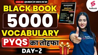 Black Book Vocabulary | 5000 Vocabulary PYQs | Day 2| Vocabulary for SSC CGL | CHSL |By Ananya Ma'am