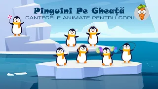 Pinguini Pe Gheata | Cantece pentru Copii | Desene Animate