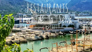 Walking tour Restaurants Port de la Selva Costa Brava Part 2