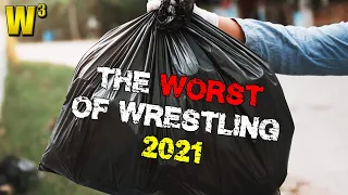 The Worst of Wrestling in 2021 | Wrestling With Wregret