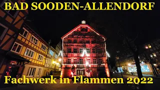 Bad Sooden-Allendorf - Fachwerk in Flammen 2022