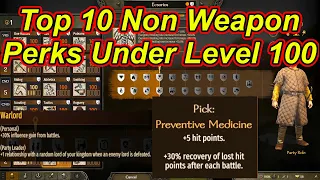 Top 10 Non Combat Perks Under Level 100 for Patch 1.1.0 Bannerlord Guides - Flesson19