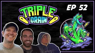 Triple Drain Pinball Podcast Episode 52 - Wiping Buns.