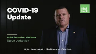 Kiwibank COVID-19 Update