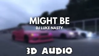 DJ Luke Nasty - Might Be (Remix) ft. PnB Rock [3D AUDIO]