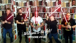 WELCOME TO THE AA EPISODE #92B THE RISE OF SKYWALKER vs GREMLINSSTRIKEBACK PODCAST