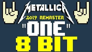 One (2019 Remaster) [8 Bit Tribute to Metallica] - 8 Bit Universe