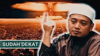 #TERKINI TANDA BESAR KIAMAT SUDAH DEKAT - Ustaz Wadi Anuar