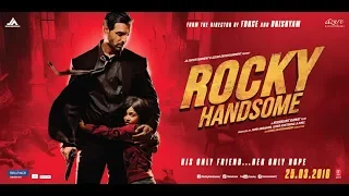 Rocky Handsome Full Movie John Abraham 2018 Hindi