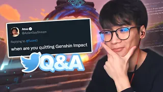 i was asked when i'm quitting genshin
