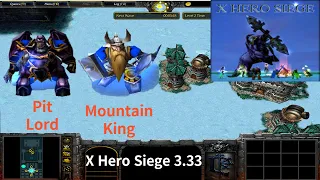 X Hero Siege 3.33, Pit Lord & Mountain King Extreme, Level 4 Impossible ,8 ways Dual Hero