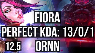 FIORA vs ORNN (TOP) | 13/0/1, Legendary, 6 solo kills, 1.5M mastery, 500+ games | EUW Master | 12.5