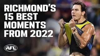 Richmond's 15 best moments from 2022 | AFL