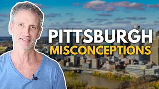 Pittsburgh misconceptions! 2023