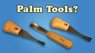 Palm Tools - Like Chisels but Smaller