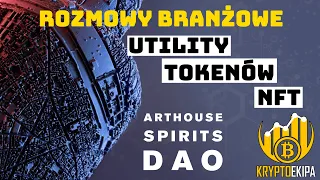 ArtHouse Spirits DAO - Wszystko, co musisz wiedzieć o tokenach NFT!!