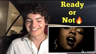 The Fugees - Ready or Not | REACTION 🔥