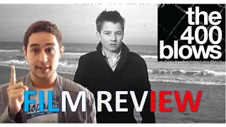 "The 400 Blows" (1959): Classic Review - CF WIllie