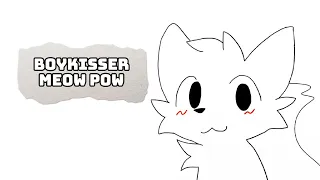 meow pow / boykisser animation meme