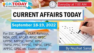 18-19 September,  2022 Current Affairs in English by GKToday