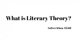 Literary theory: What is Literary theory? in Urdu/Hindi