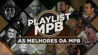 As melhores da MPB em voz e violão - Caetano Veloso, Gilberto Gil, Djavan, Marisa Monte e Muito Mais