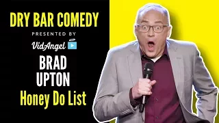 Honey Do List, Brad Upton