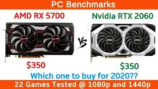 AMD RX 5700 vs RTX 2060 New Benchmarks 22 games Tested