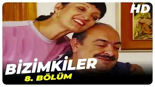 Bizimkiler 8. Bölüm | Nostalji Diziler