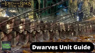 Dwarven Unit Guide - Lord of the Rings Total War - Rome Remastered
