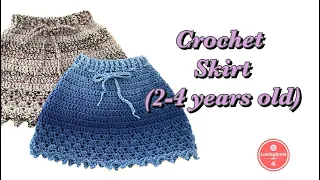 How to Crochet Skirt (2-4 years olds)