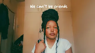 We can't be friends (wait for your love ) - Ariana Grande | Semo Cover